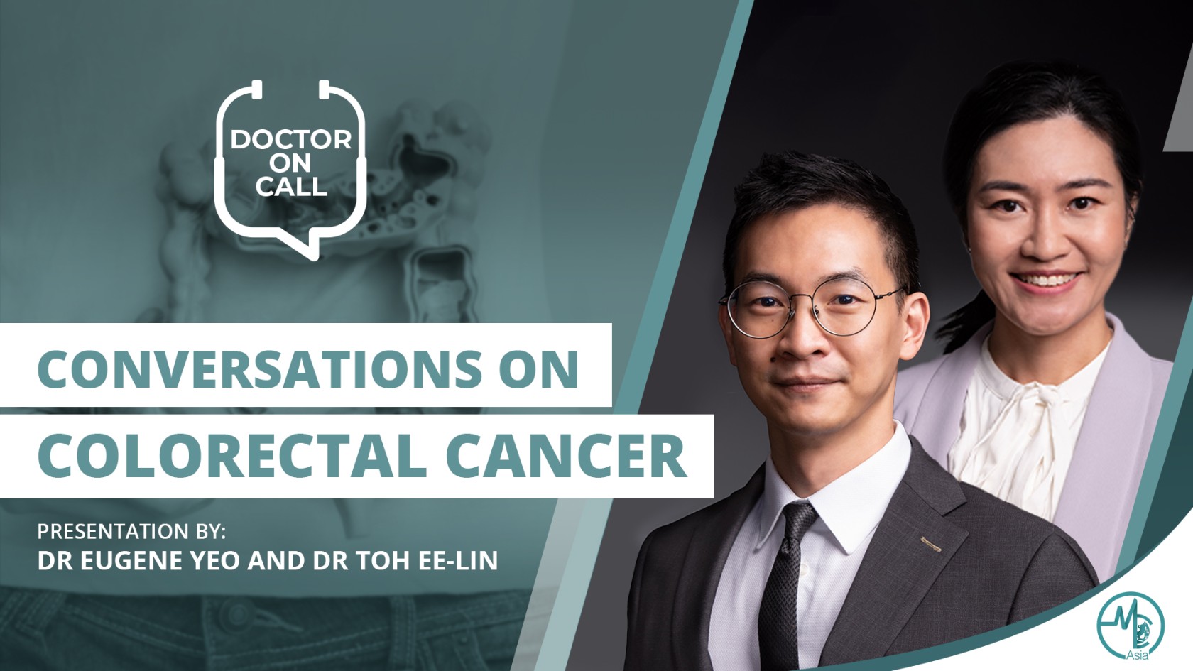 Doctor On Call (DOC): Dr Eugene Yeo & Dr Toh Ee-Lin – Conversations on Colorectal Cancer (Part 1)