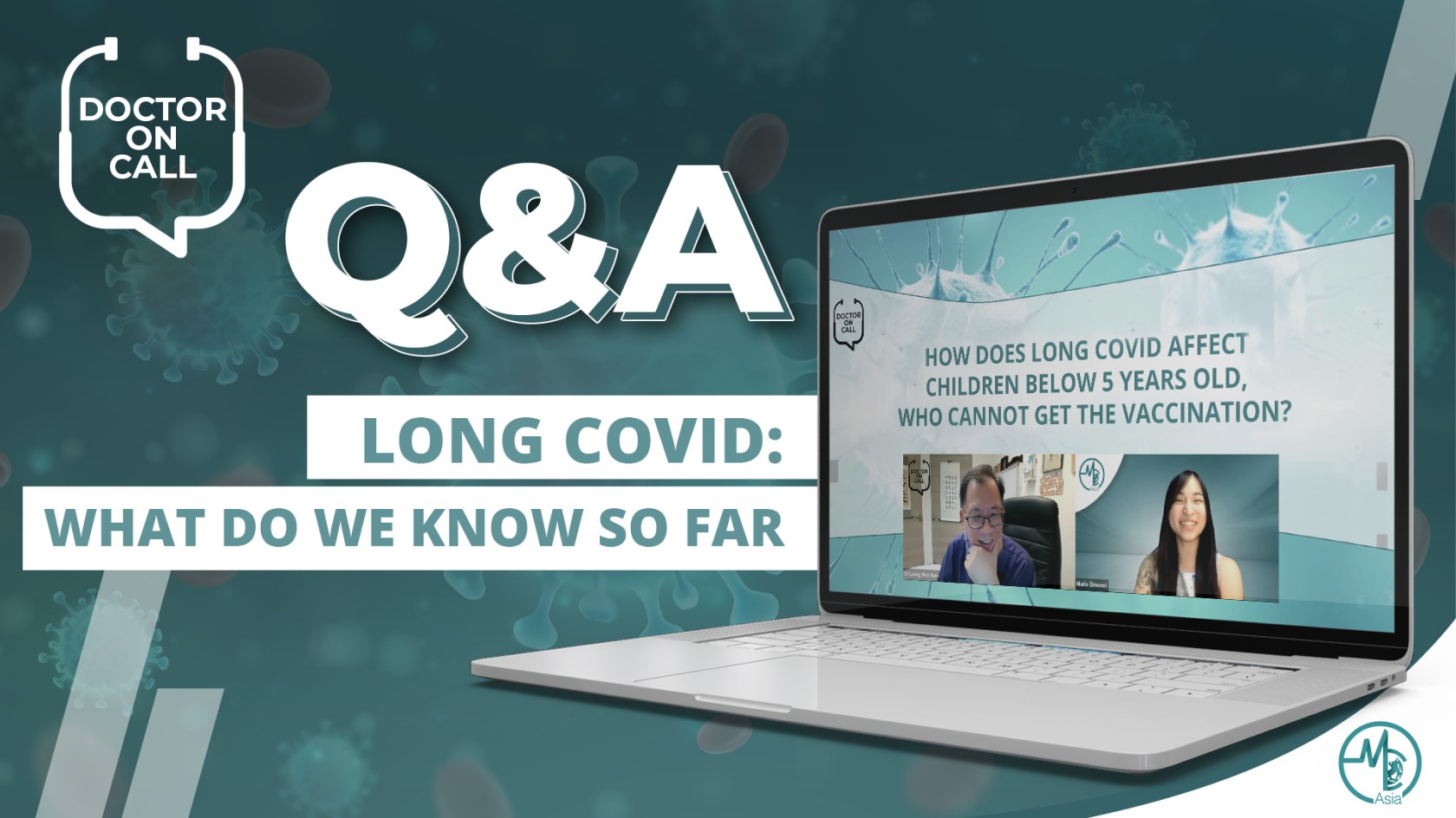 Doctor On Call (DOC): Dr Leong Hoe Nam on Long COVID – What Do We Know So Far? (Part 2)